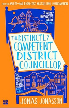 The Distinctly Competent District Councillor